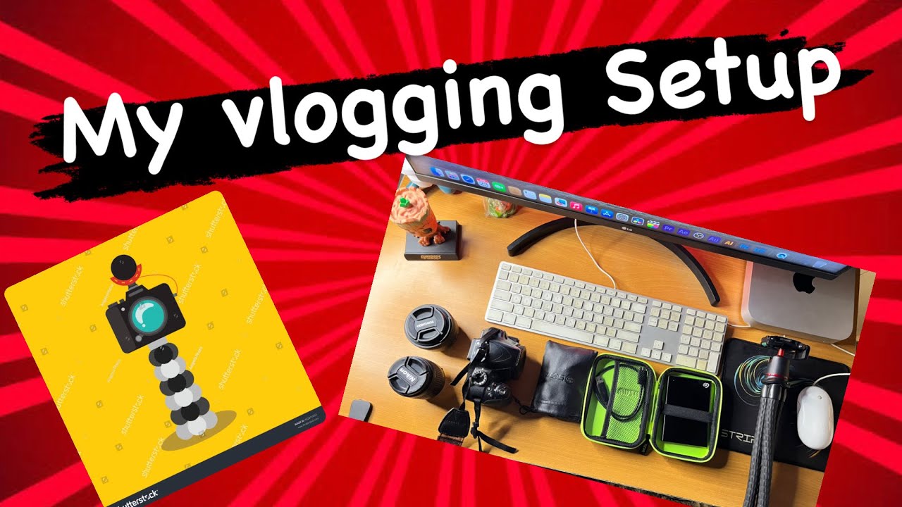 🎥 Unveiling My Ultimate Vlogging Setup! 🎬|| Beginner || 2023 - YouTube