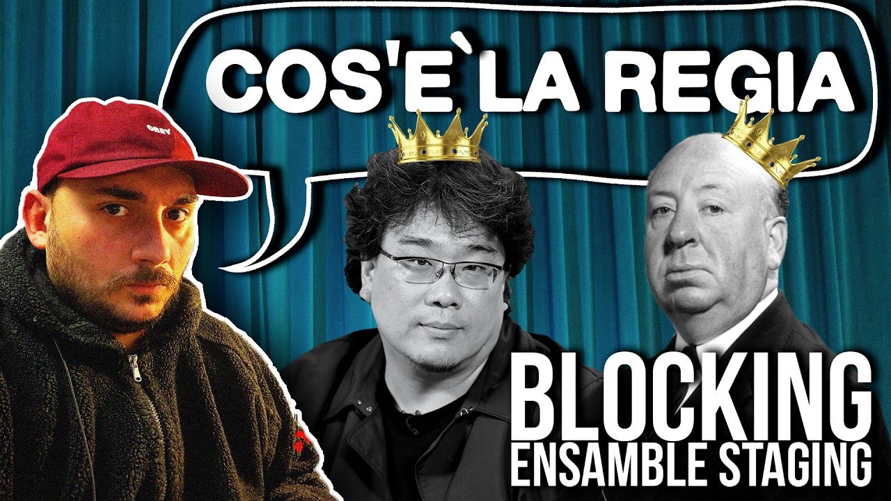 Cos'è DAVVERO la Regia? (Testo, Sottotesto e Blocking) | Lezione Avanzata
