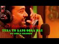TERA TO RANG GORA HA BY Ghous Shabbir 