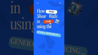 ETABS Shear Wall Design Using Section Designer