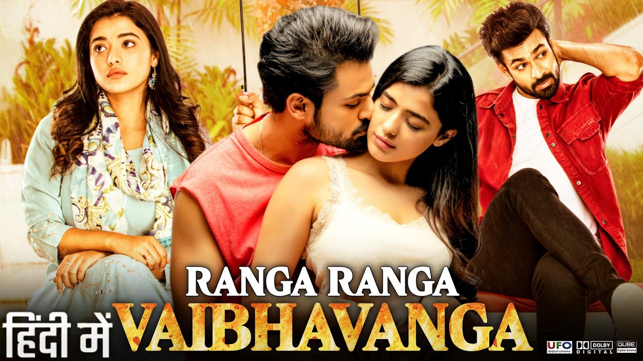 Ranga Ranga Vaibhavanga Hindi Dubbed Release Updates | Ranga Ranga New ...