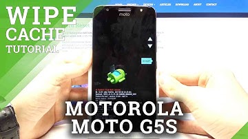 How to Wipe Cache in MOTOROLA Moto G5S – Remove Cache Partition