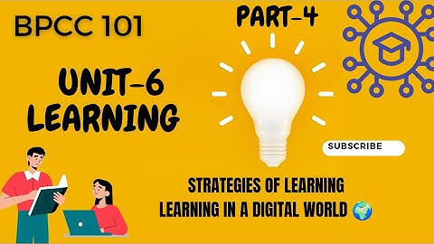 BPCC 101/UNIT-6/ LEARNING/PART-4/PSYCHO STUDY
