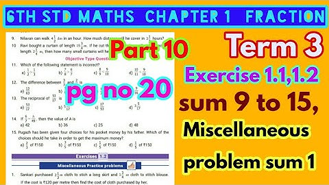 6th std Maths-Term 3-chapter 1 Fraction-Exercise 1.1(sum 9 to 15)Exercise 1.2(sum 1)pg no 20-part 10