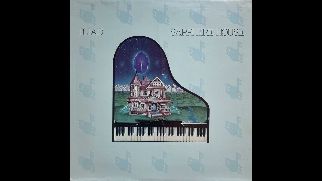 Iliad - Sapphire House (US, 1978) [Full LP] {Jazz-Funk