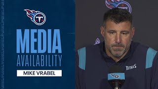 Build a Foundation with the Guys Coming In | Mike Vrabel Media Availability