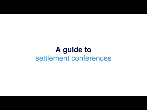 A guide to settlement conferences | WorkCover Queensland