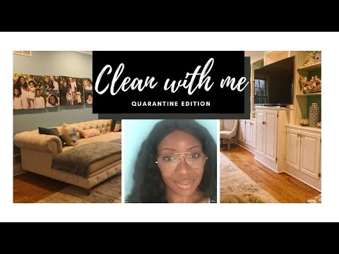 Clean With Me - Quarantine Edition