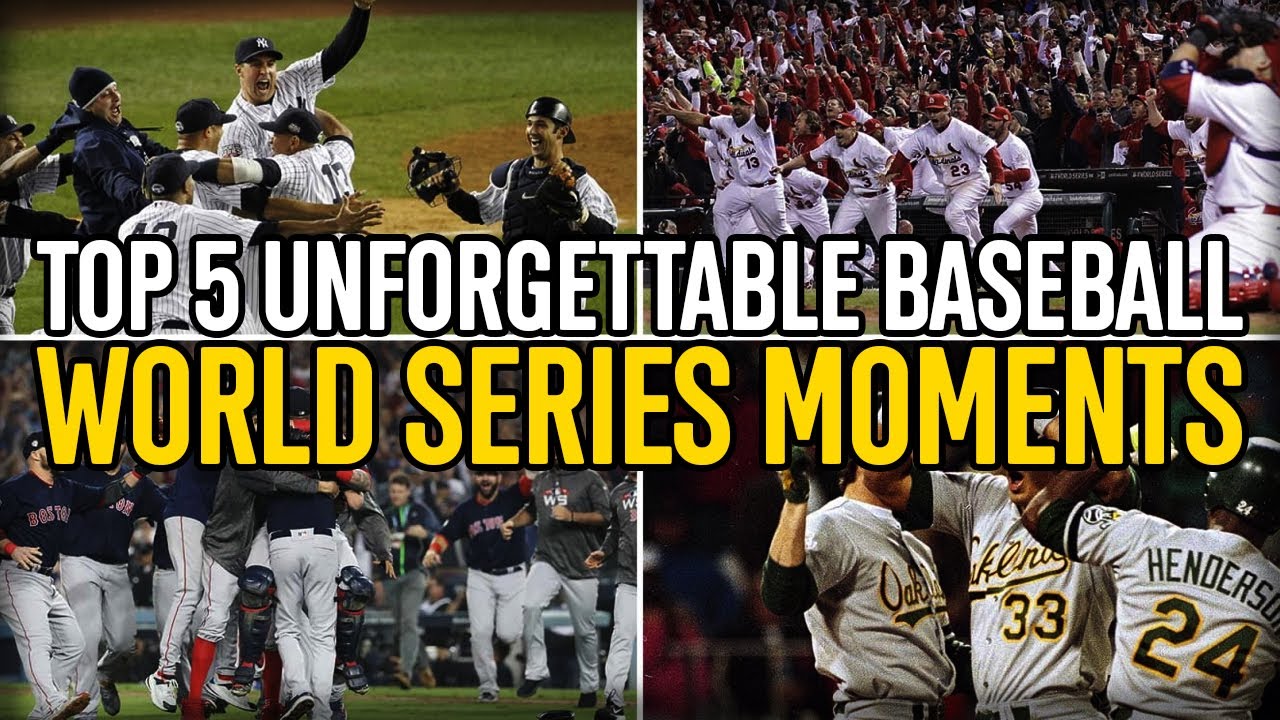Top 5 baseball World Series Moments Revised YouTube