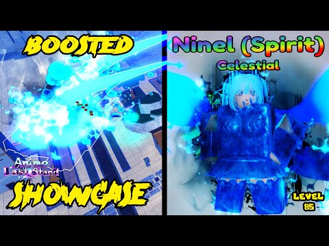 [BOOSTED] NINEL (SPIRIT) LVL 85 CELESTIAL UNIT SHOWCASE - ANIME LAST STAND