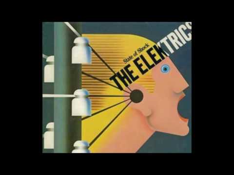 Elektrics — The Elektrics - Waiting For Love