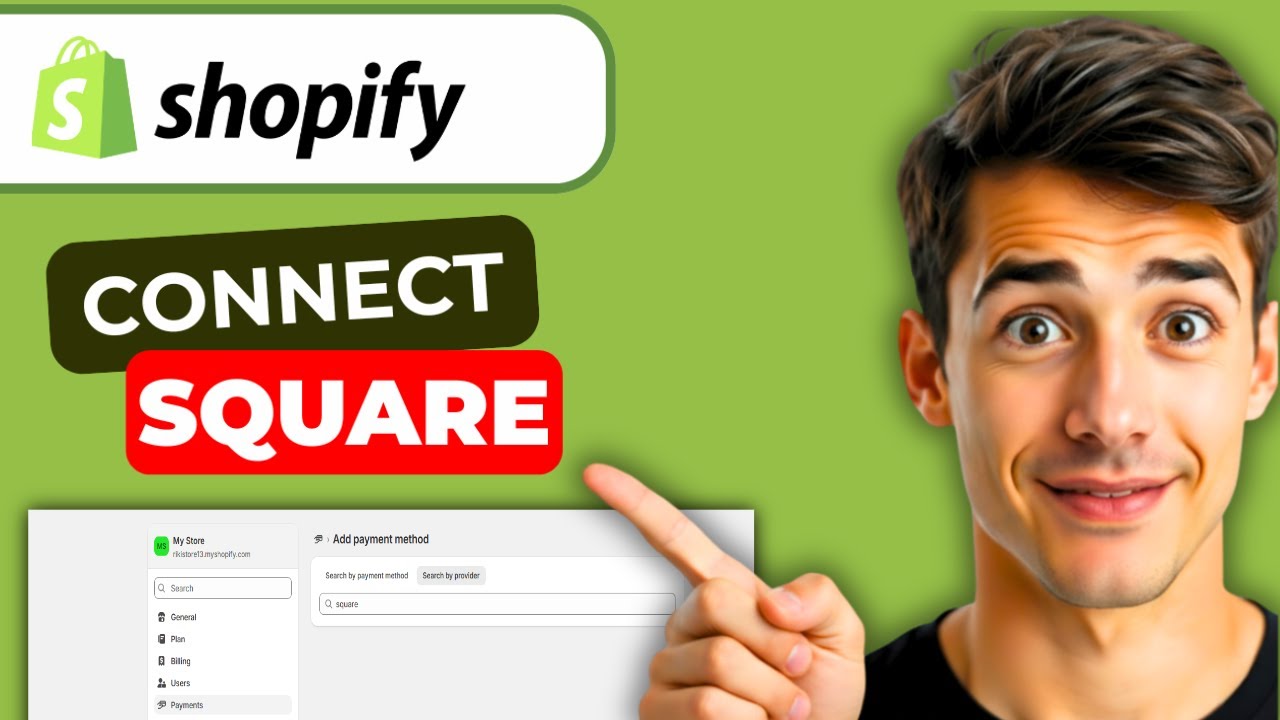 How To Integrate Square Payments With Shopify (Easiest Way) (2026 Guide ...