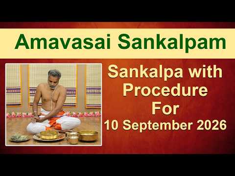Amavasai Tharpanam Sankalpam | 10 September 2026 | Giri Bhakti | அமாவாசை தர்ப்பணம்