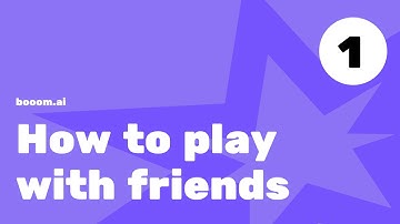 How to play multiplayer with friends - Booom.ai