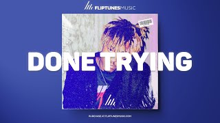 [FREE] "Done Trying" - Juice WRLD x Quando Rondo Type Beat | Melodic Rap Instrumental