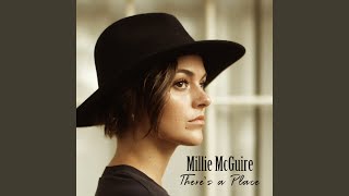 Video thumbnail of "Millie McGuire - Theres a Place"