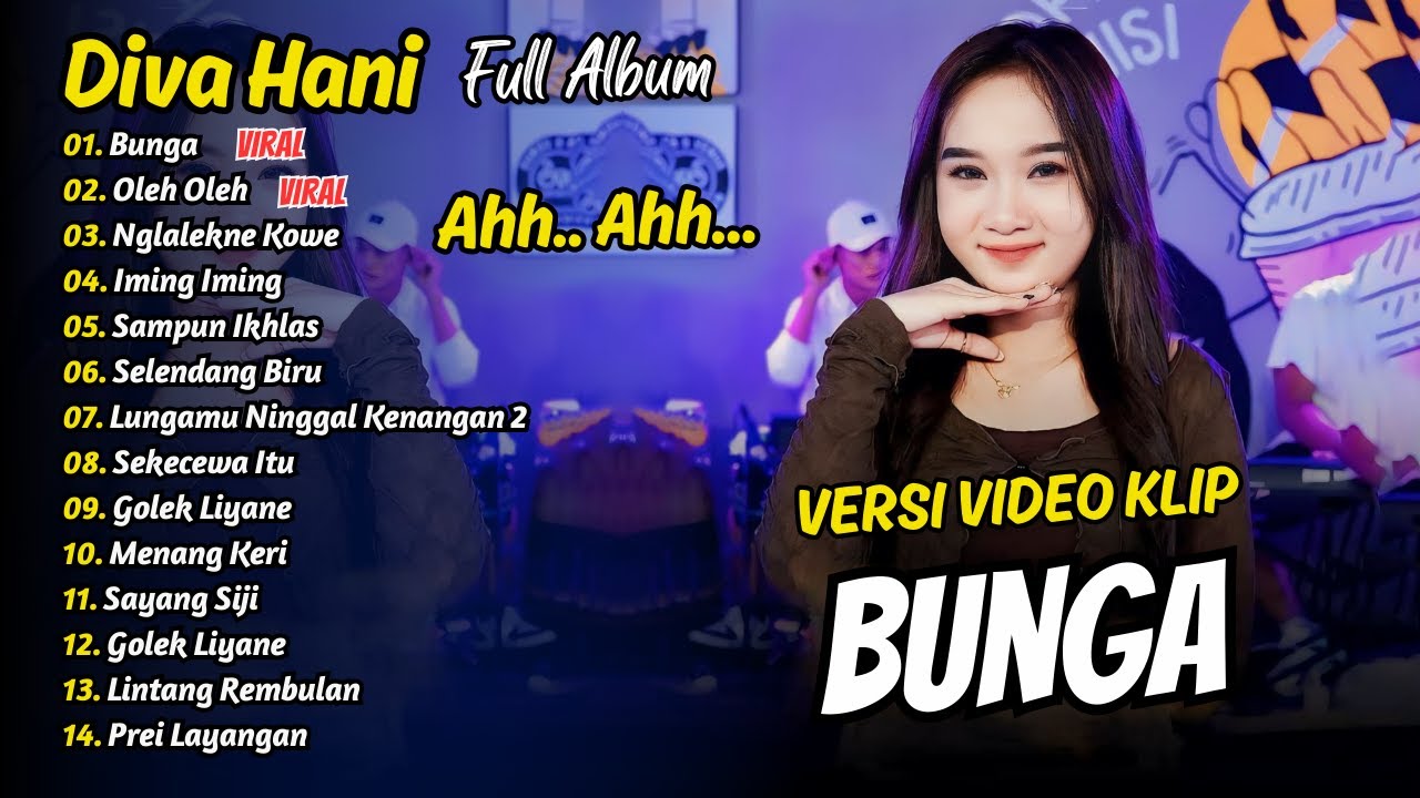 Diva Hani Ah Ah Full Album - Bunga - Oleh Oleh - Iming Iming | Dangdut Koplo