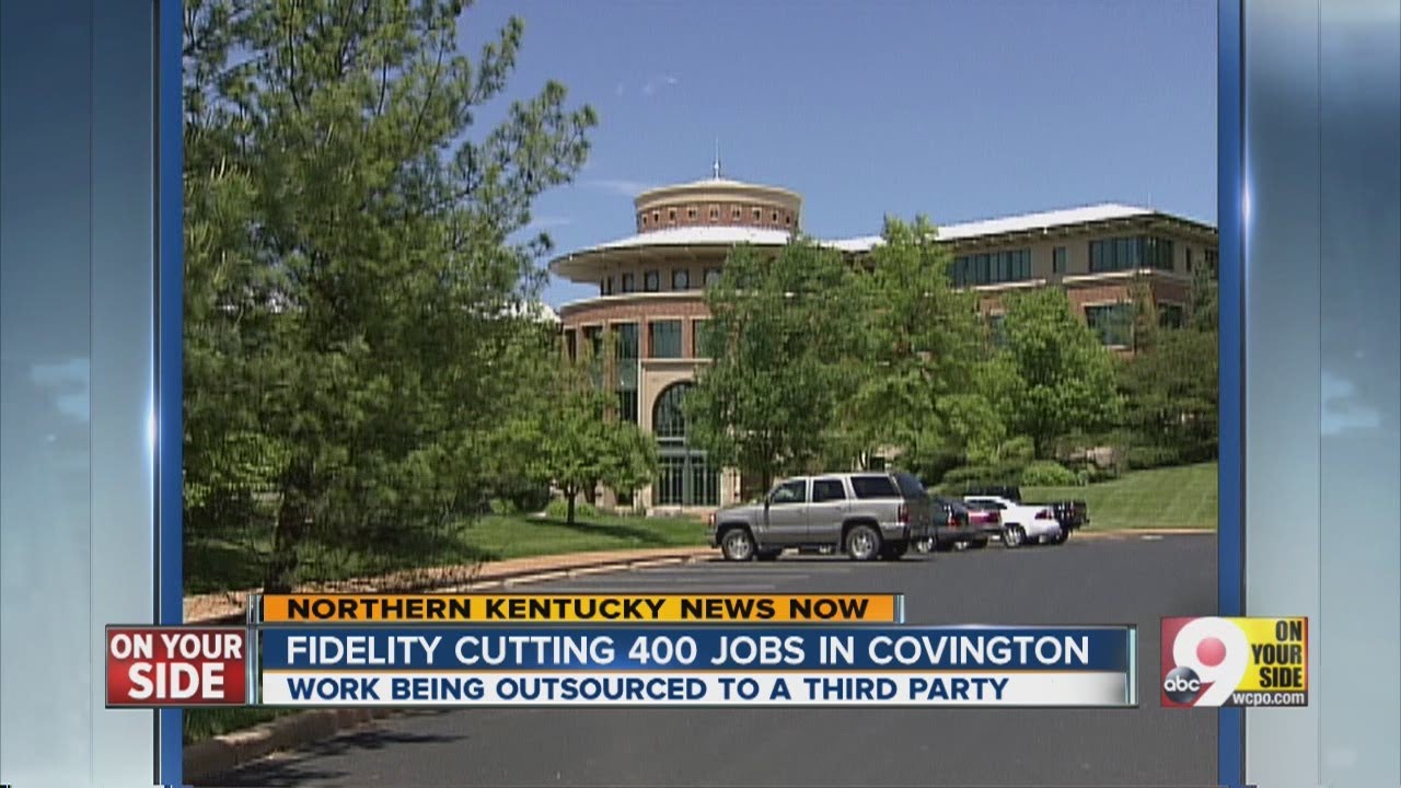 Fidelity cutting 400 jobs in Covington YouTube