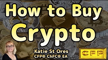 How to buy Crypto,  the basics explained for Beginners, Deep Dive by Katie St Ores