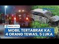 Mobil Pengantar Jemaah Haji Tertabrak KA Argo Bromo Anggrek di Grobogan: 4 Orang Tewas &amp; 5 Terluka