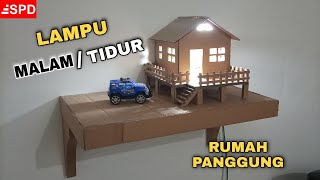 Cara membuat lampu tidur dari kardus rumah panggung || ide kreatif Cara membuat lampu tidur dari kardus rumah panggung || ide kreatif