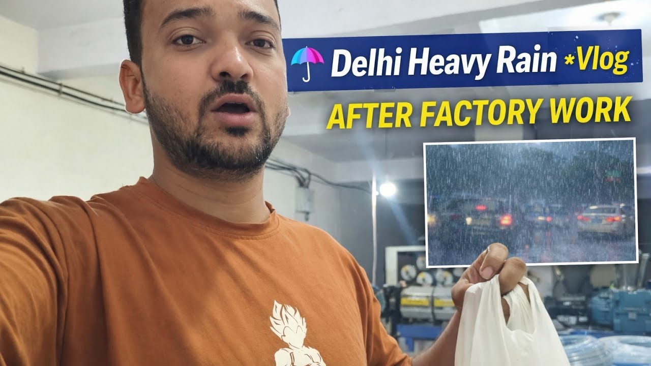 🙏 Mangalwar Puja ke baad Factory Work | Delhi Mein Tez Barish ☔ | Daily Vlog 