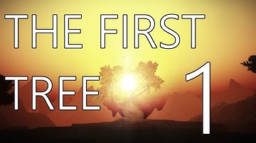 The First Tree [ Walkthrough - No Commentary ] | Part 1