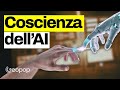 L’intelligenza artificiale ha una coscienza?