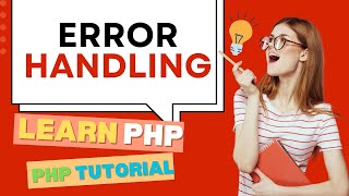 ERROR HANDLING | LEARN PHP | PHP TUTORIAL 10 in HINDI