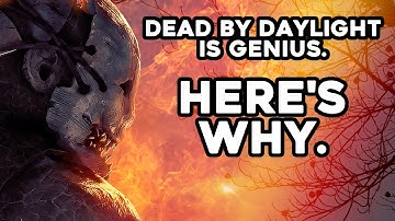 The Genius Design of Dead by Daylight