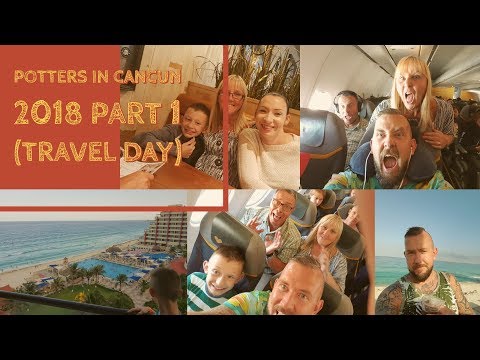 Potters In Cancun 2018 (Travel Day)