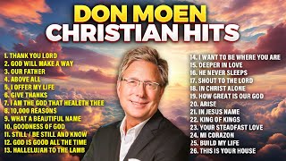 Best Don Moen Non Stop Gospel Praise and Worship 🔴 Christian Hits