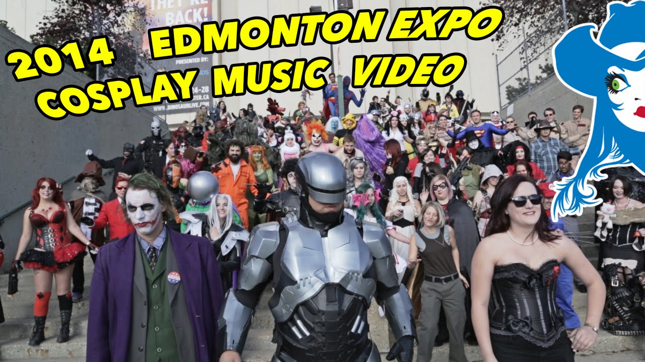 Edmonton Expo 2014 Cosplay Music Video - Feat. Kay Pike, Ashcake, Arc ...