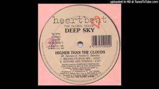 Deep Sky -- Higher Than The Clouds (Brooklyn Bass Mix)