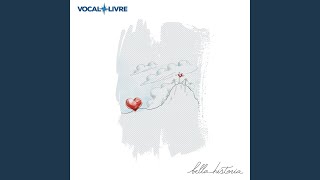 Video thumbnail of "Vocal Livre - Inevitable"