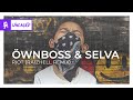 Wnboss  selva  riot raizhell remix monstercat release