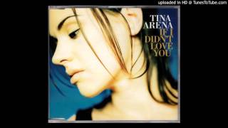 Download Lagu Tina Arena - If I Didn'd love You (mp3cut.net) MP3