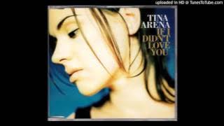 Tina Arena - If I Didn'd love You (mp3cut.net)