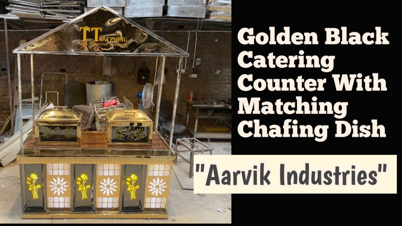 Golden Black  Catering Counter with Matching Chafing dish Manufacturers by Aarvik Industries
