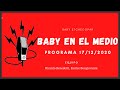 Baby Etchecopar Baby En El Medio Programa 17/12/2020