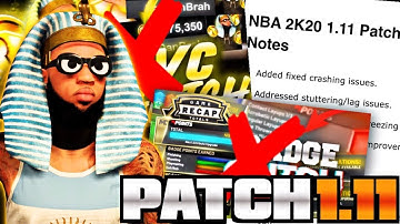 THE VC GLITCH AND BADGE GLITCH IN NBA 2K20 PATCHED? NBA 2K20 OFFICIAL PATCH 11 PATCH NOTES!!!
