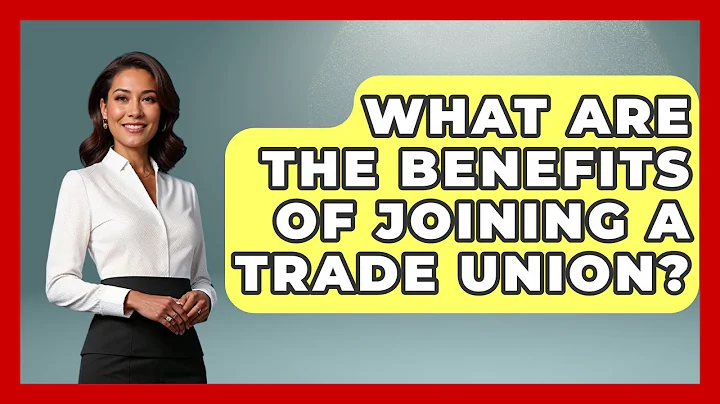 What Are The Benefits Of Joining A Trade Union? - Socialism Explained