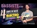 4 lignes de basse dans un contexte electro  jules brosset  bassiste magazine 100