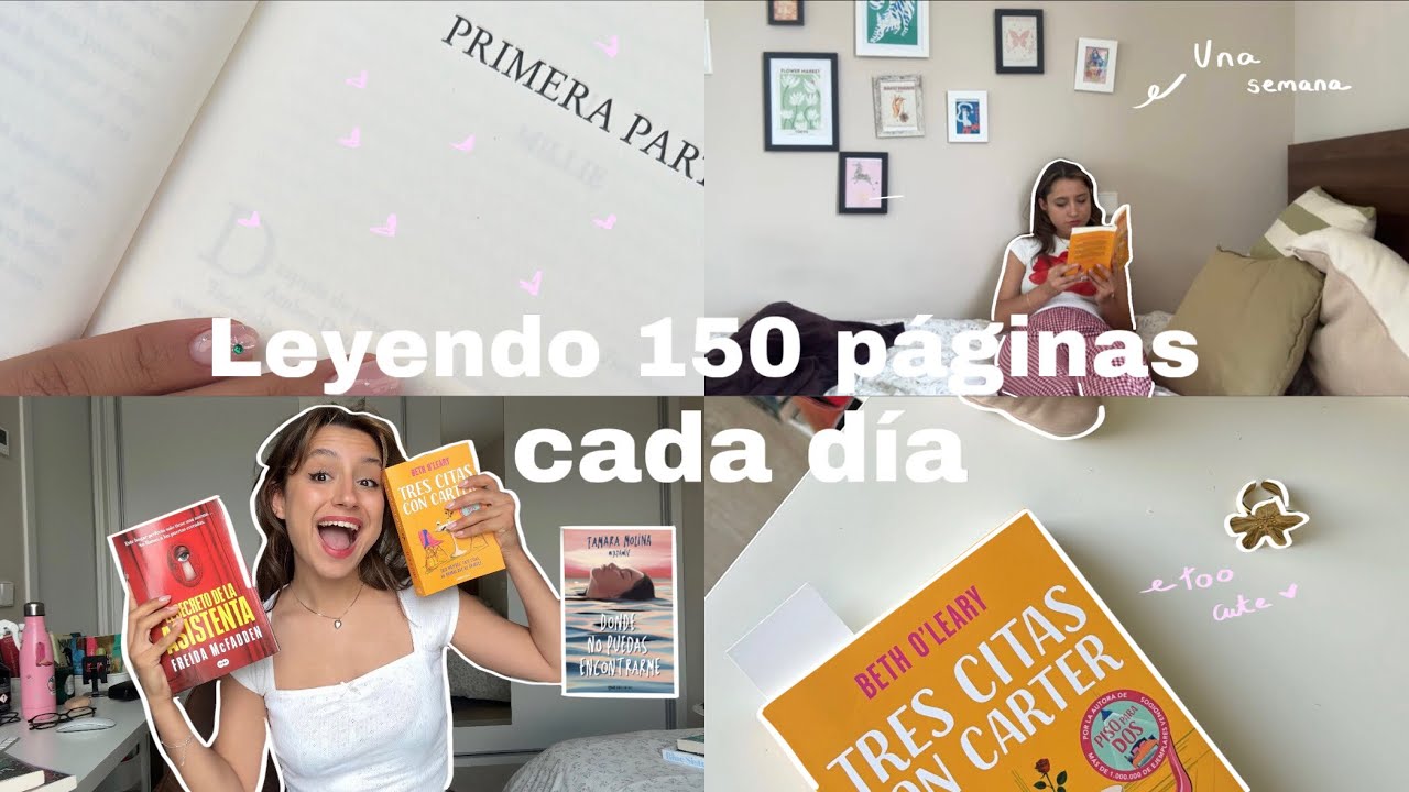Leyendo 150 PÁGINAS al DÍA (una semana leyendo conmigo)