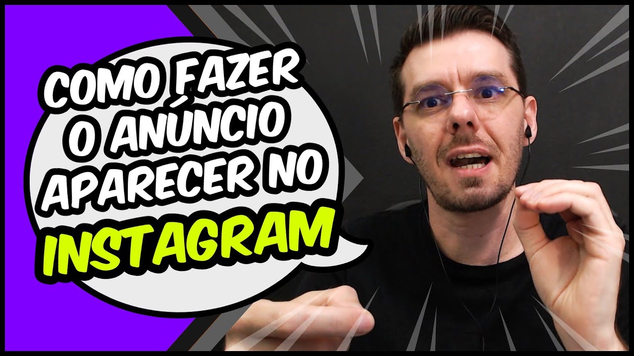 Como fazer anúncio aparecer no instagram usando o Gerenciador de