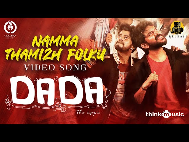 Namma Thamizh Folku - Video | Dada | Kavin | Jen Martin ft. Vaisagh | Ganesh K Babu | Olympia Movies class=