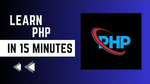 Learn PHP in 15 minutes