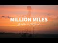 Braaten &amp; Le Boeuf - Million Miles (Lyrics)