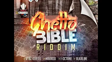 "Mavado - Ghetto Bible - (Official Audio) - (Ghetto Bible Riddim) - 2015"