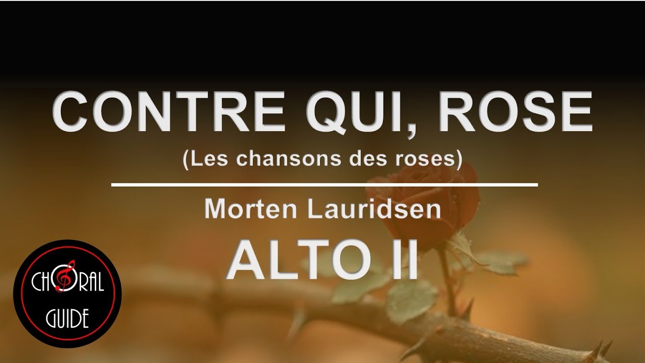 Contre qui, rose - ALTO II | Morten Lauridsen